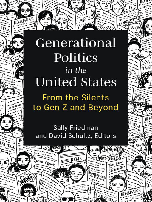 Title details for Generational Politics in the United States by Sally Friedman - Available